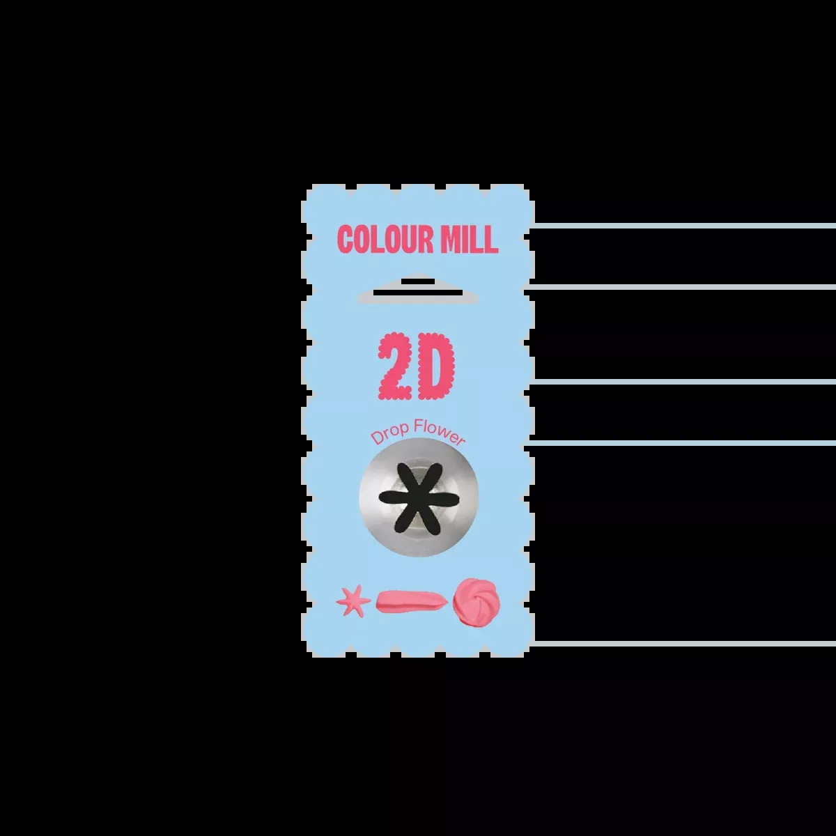 #2D| Piping Tip | Drop Flower | Colour Mill