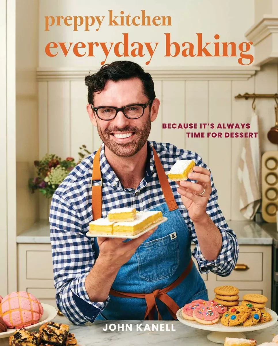 Preppy Kitchen Everyday Baking: Because It's Always Time for Dessert