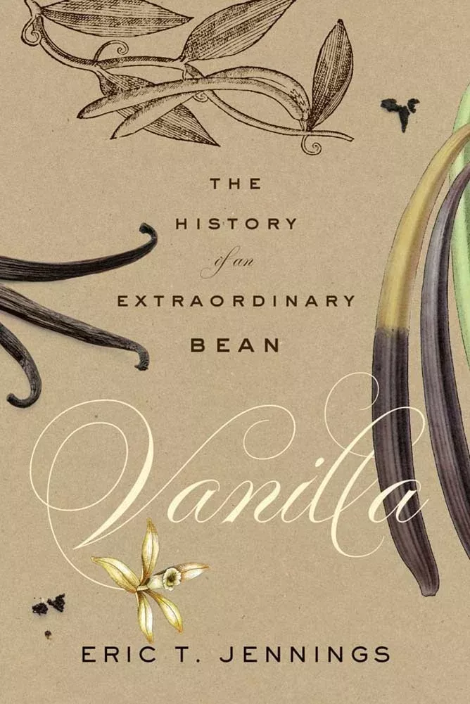 Vanilla (paperback): The History of an Extraordinary Bean